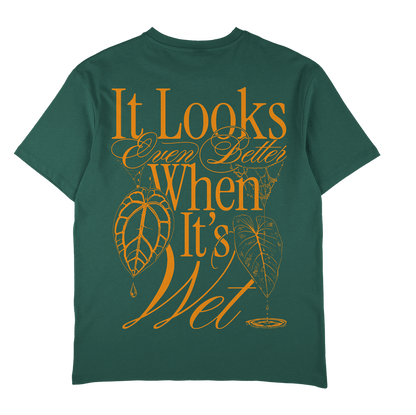 It Looks Even Better When It's Wet - Unisex T-Shirt